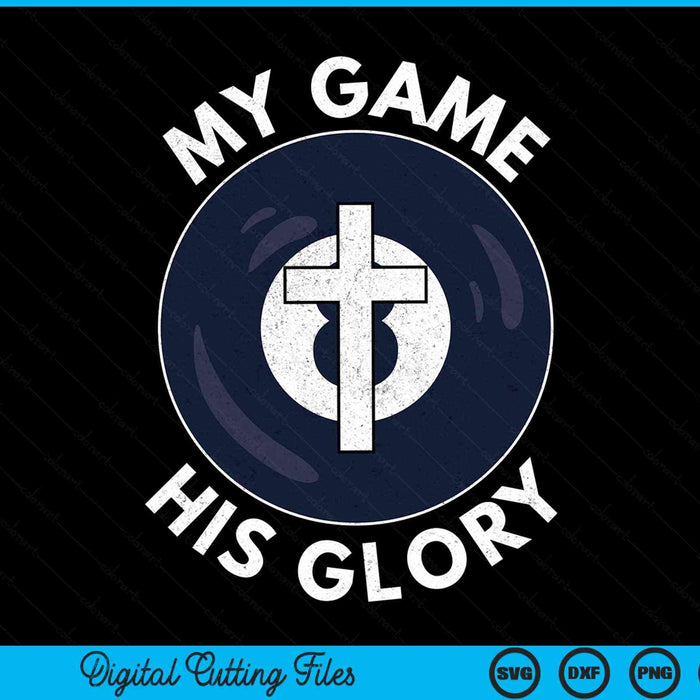 My game his glory Christian pool ball SVG cut file
