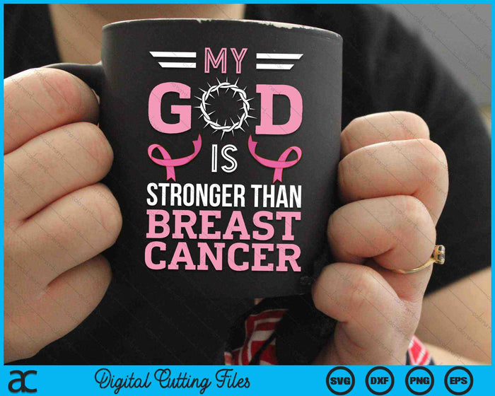 Mijn God is sterker dan borstkanker bewustzijn christelijke SVG PNG digitale snijbestanden