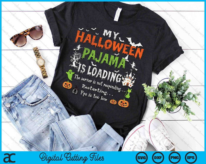 My Halloween Pajama Loading Funny Halloween Costume SVG PNG Digital Cutting Files