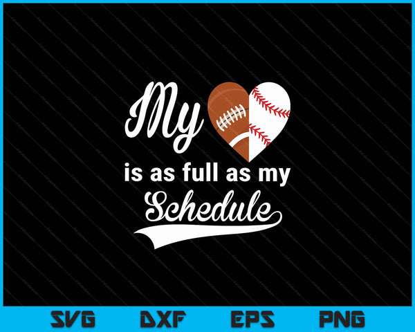 My heart is full football-baseball SVG cut file