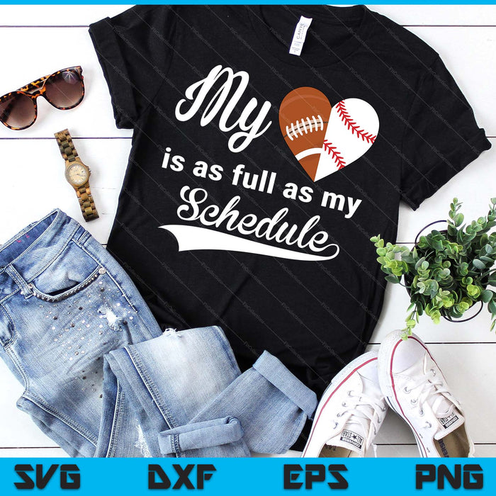 My Heart Is Full Football-Baseball SVG PNG Digital Printable Files