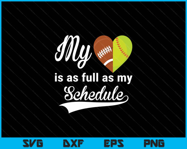 My heart is full football-softball SVG cut file