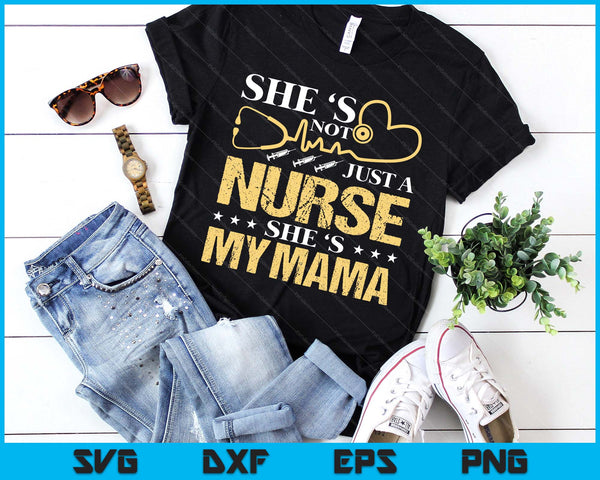 My Mama Is A Nurse Proud Nurse Rn Lpn Family SVG PNG Digital Printable Files