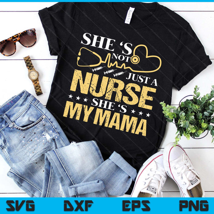 My Mama Is A Nurse Proud Nurse Rn Lpn Family SVG PNG Digital Printable Files