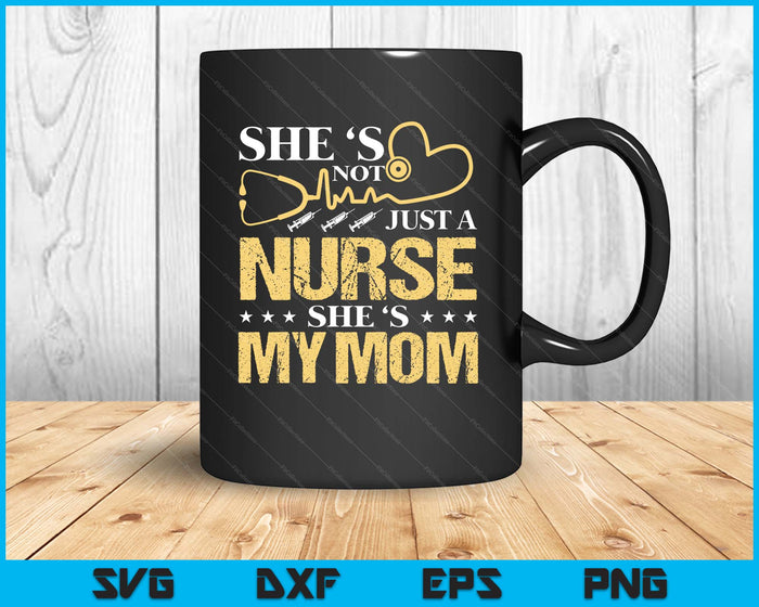 My Mom Is A Nurse Proud Nurse Mom Rn Lpn Family SVG PNG Digital Printable Files