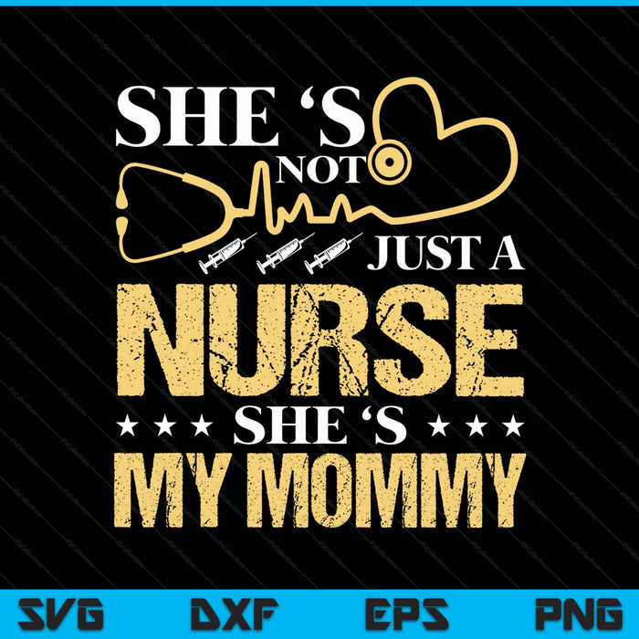 My mommy is a nurse proud nurse mom RN LPN family SVG PNG cut file for Cricut