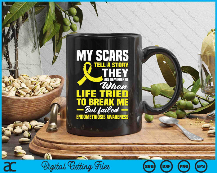 My Scars Tell A Story Endometriosis Awareness Endometriosis SVG PNG Digital Cutting Files