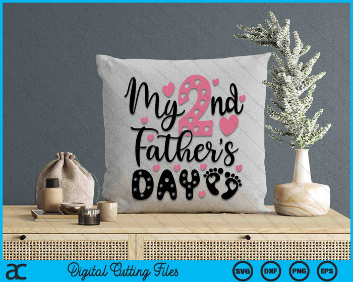 My Second Father's Day SVG PNG Digital Cutting Files