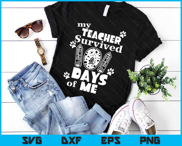 My Teacher Survived 101 Days Of Me School Dalmatian Dog SVG PNG Digital Printable Files