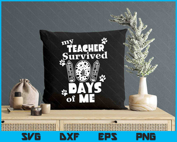 My Teacher Survived 101 Days Of Me School Dalmatian Dog SVG PNG Digital Printable Files