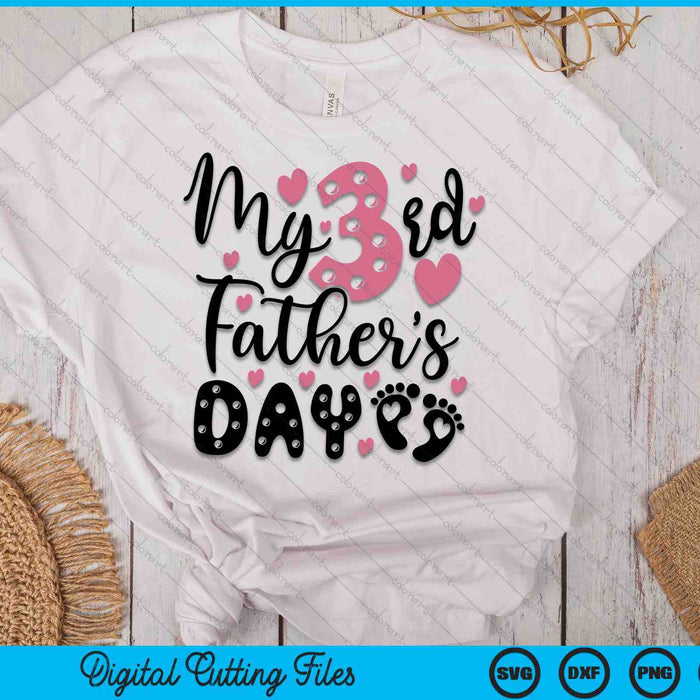 My Third Father's Day SVG PNG Digital Cutting Files