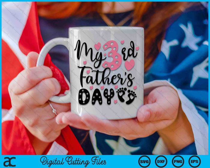 My Third Father's Day SVG PNG Digital Cutting Files