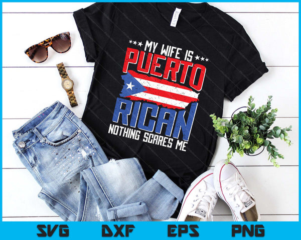 My Wife Is Puerto Rican Puerto Rico Hispanic Heritage Roots SVG PNG Digital Printable Files