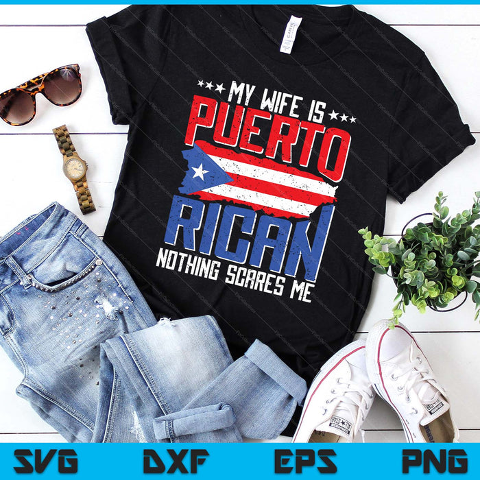 My Wife Is Puerto Rican Puerto Rico Hispanic Heritage Roots SVG PNG Digital Printable Files