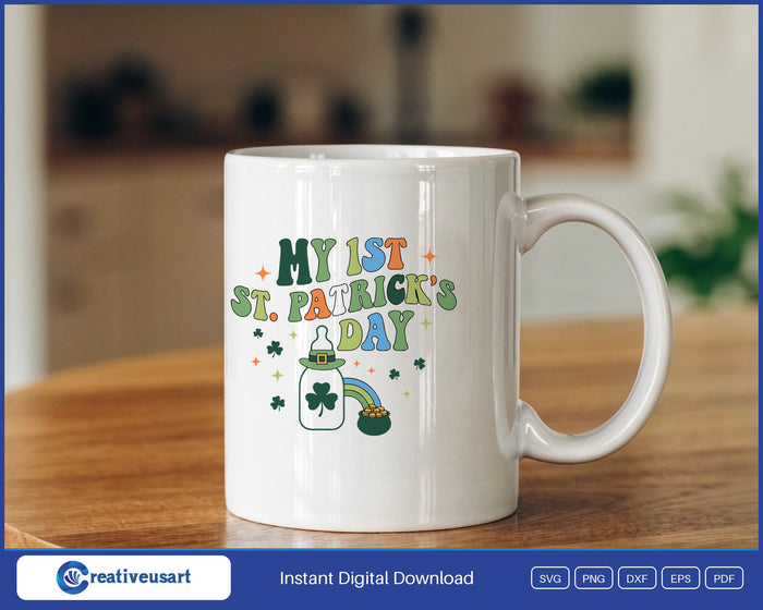 My First St Patricks Day SVG design on a white coffee mug