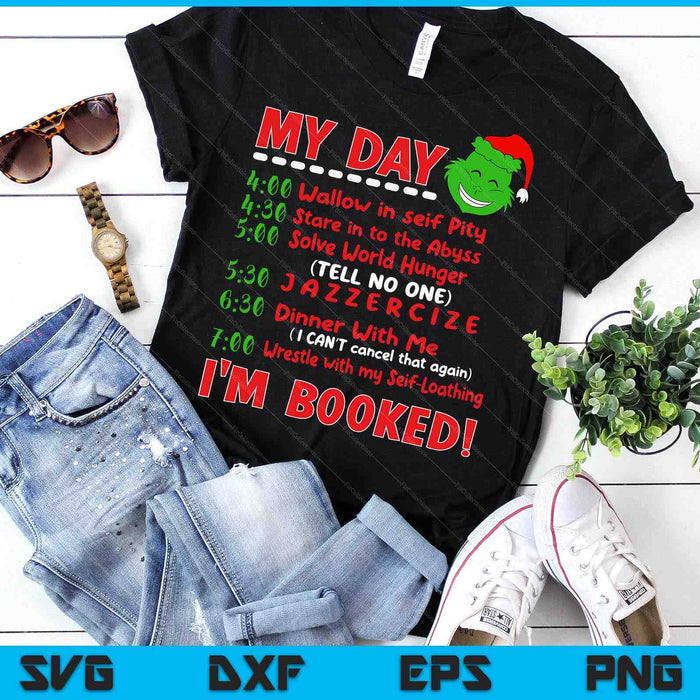 My Day Schedule I’m Booked Christmas Sweater SVG PNG Digital Cutting Files