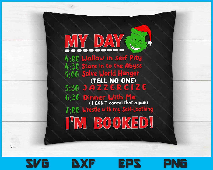 My Day Schedule I’m Booked Christmas Sweater SVG PNG Digital Cutting Files