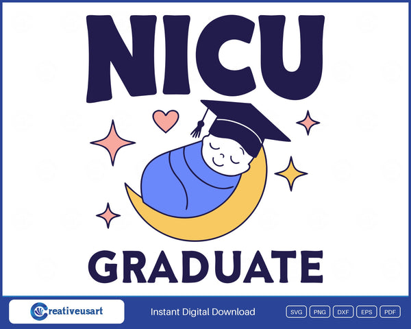 NICU Graduate SVG, a swaddled baby in a graduation cap sleeping on a yellow crescent moon