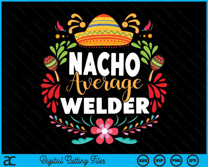 Nacho gemiddelde lasser Cinco De Mayo Mexicaanse bijpassende familie SVG PNG snijden afdrukbare bestanden
