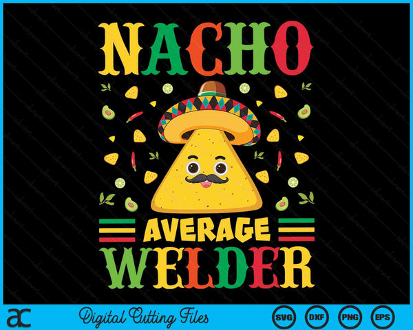 Nacho gemiddelde lasser Cinco De Mayo Sombrero Mexicaanse SVG PNG digitale snijbestanden