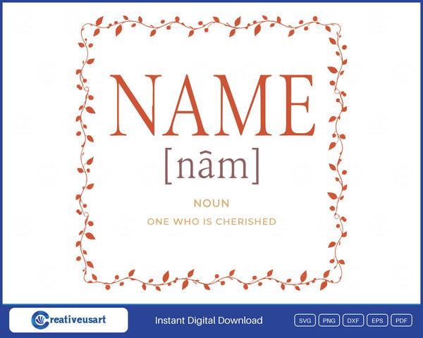 Name Meaning dictionary-entry card with a vine border SVG printed on a white t-shirt