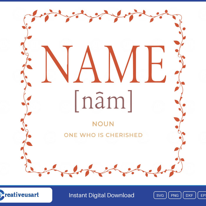 Name Meaning dictionary-entry card with a vine border SVG printed on a white t-shirt