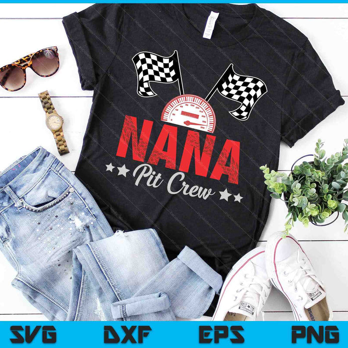 Nana Pit Crew Race Car Racing Family SVG PNG digitale afdrukbare bestanden