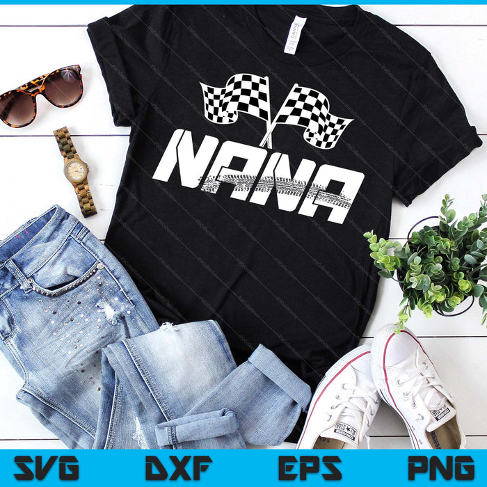 Nana Pit Crew Family Racing Birthday Race Car SVG PNG Digital Printable Files