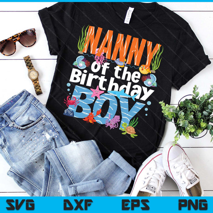 Nanny Under Sea Birthday Party Boys Ocean Sea Animals Themed SVG PNG Digital Printable Files