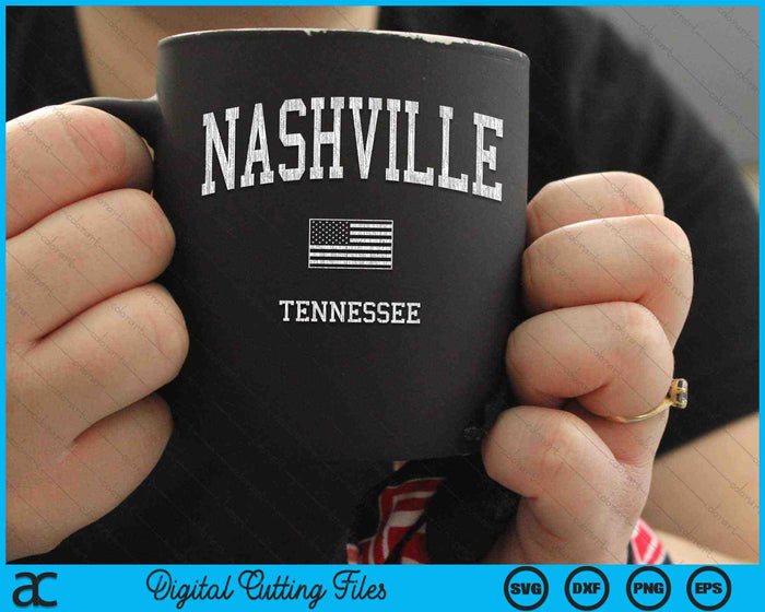 Nashville Tennessee TN Vintage American Flag SVG PNG Digital Cutting Files