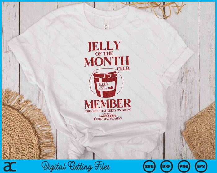 National Lampoon's Christmas Vacation Jelly Of The Month SVG PNG Digital Printable Files