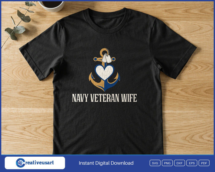 Navy Veteran Wife with an anchor, a heart and dog tags SVG printed on a black t-shirt