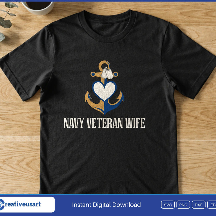 Navy Veteran Wife with an anchor, a heart and dog tags SVG printed on a black t-shirt