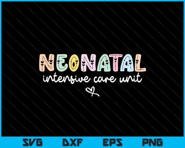 Neonatal Intensive Care Unit NICU Nurse Nurse Appreciation SVG PNG Digital Cutting Files