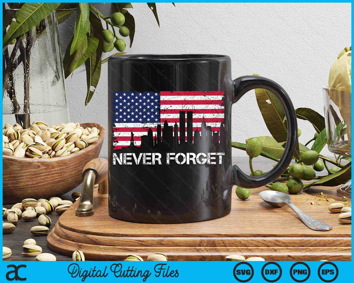 Never Forget 911 Vintage American Flag SVG PNG Digital Printable Files