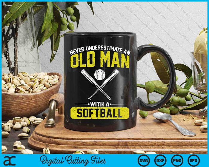 Never Underestimate An Old Man With A Softball Men SVG PNG Digital Printable Files