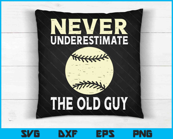 Never Underestimate The Old Guy Baseball Coach SVG PNG Digital Cutting Files