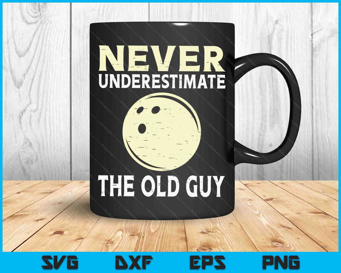 Never Underestimate The Old Guy Bowling Ball Coach SVG PNG Digital Cutting Files