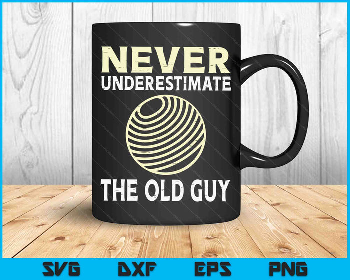 Never Underestimate The Old Guy Dodgeball Coach SVG PNG Digital Cutting Files