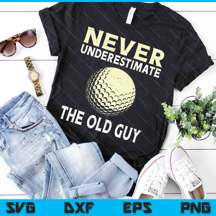 Never Underestimate The Old Guy Golf Coach SVG PNG Digital Cutting Files