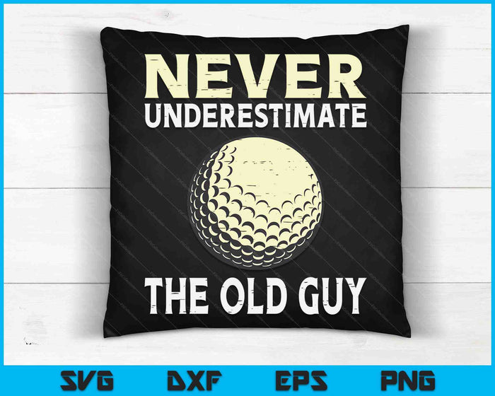 Never Underestimate The Old Guy Golf Coach SVG PNG Digital Cutting Files