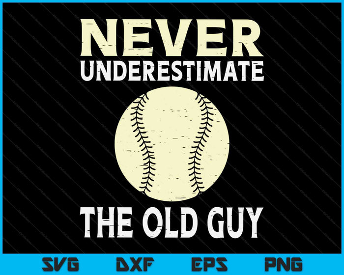 Never Underestimate The Old Guy Softball Coach SVG PNG Digital Cutting Files