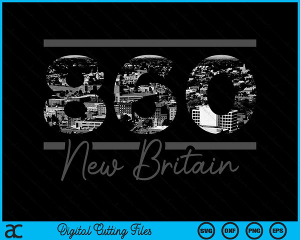 New Britain 860 Area Code Skyline Colorado Vintage SVG PNG Digital Cutting Files
