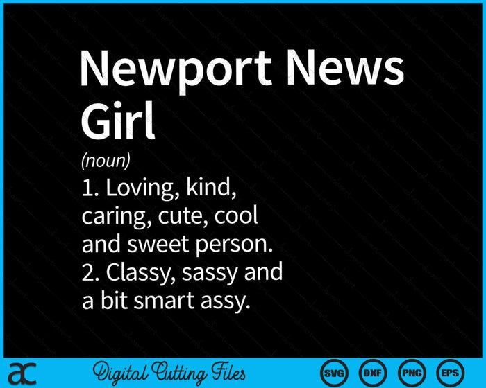 Newport News Girl VA Virginia Home Roots SVG PNG Archivos de corte digital