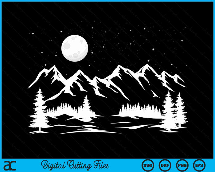 Night Outdoor Nature Trees Mountains Forest Moon Hiking SVG PNG Digital Cutting Files