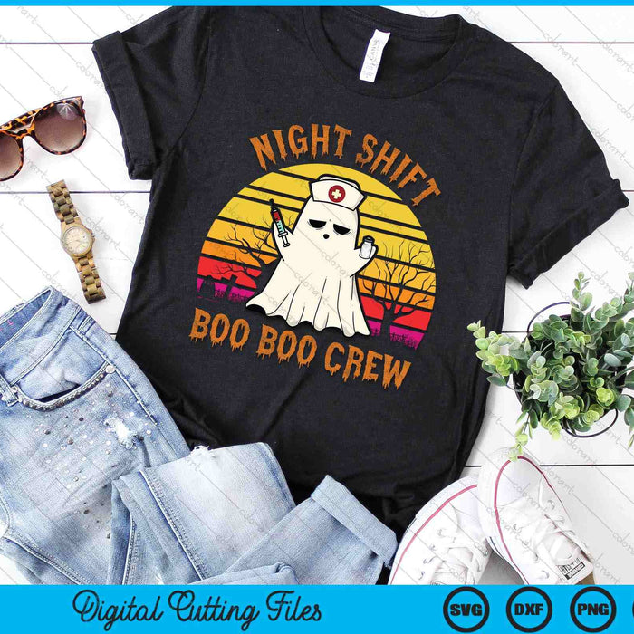 Night Shift Boo Boo Crew Halloween Party SVG PNG Digital Cutting Files