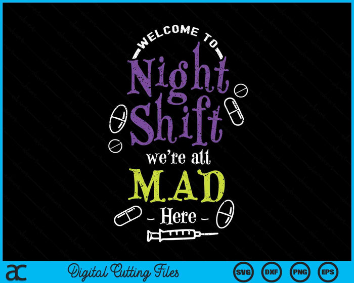 Night Shift Nurse Design For A Registered Nurse SVG PNG Digital Printable Files