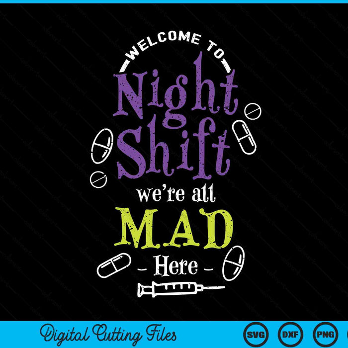 Night Shift Nurse Design For A Registered Nurse SVG PNG Digital Printable Files