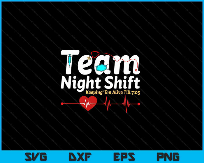 Night Shift Nurse Life RN LPN CNA Healthcare Heartbeat Love SVG PNG Digital Cutting Files