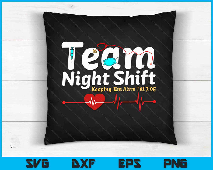 Night Shift Nurse Life RN LPN CNA Healthcare Heartbeat Love SVG PNG Digital Cutting Files